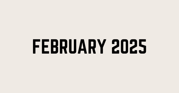 February 2025